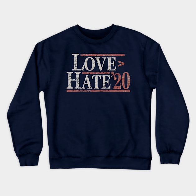 Love Over Hate Crewneck Sweatshirt by Etopix